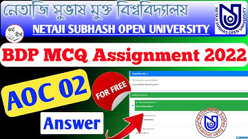NSOU BDP AOC-2 Assignment Answers 2022 | AOC 2 Assignment 2022 |AOC 2 MCQ For Assignment & Exam 2022