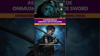 Quais as primeiras impressões de Onimusha?