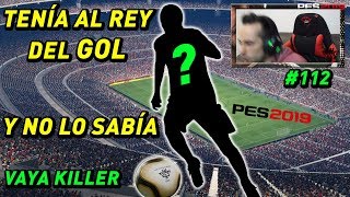 Tenía al Rey del Gol y No lo Sabía myClub PES 2019 #112