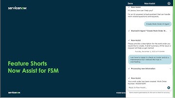 Now Assist for FSM: Create Work Order AI Agent and Summarize Work Order with Smart Assessment Data