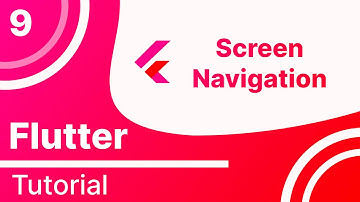 9  How to Navigate from One Screen to Another in Flutter - Tutorial