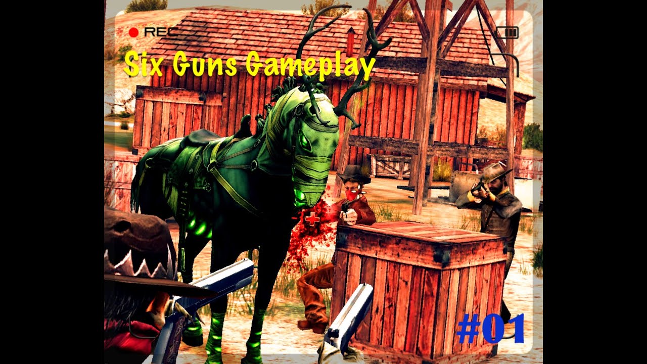 Six Guns Gameplay 2.6.0 #01 - YouTube