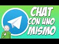 Como enviarte mensajes a ti mismo en TELEGRAM