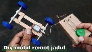 Diy membuat mainan mobil remot JADUL - jaman dulu