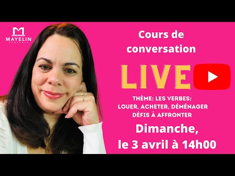 Cours de conversation. Les verbes: Louer, acheter, déménager.