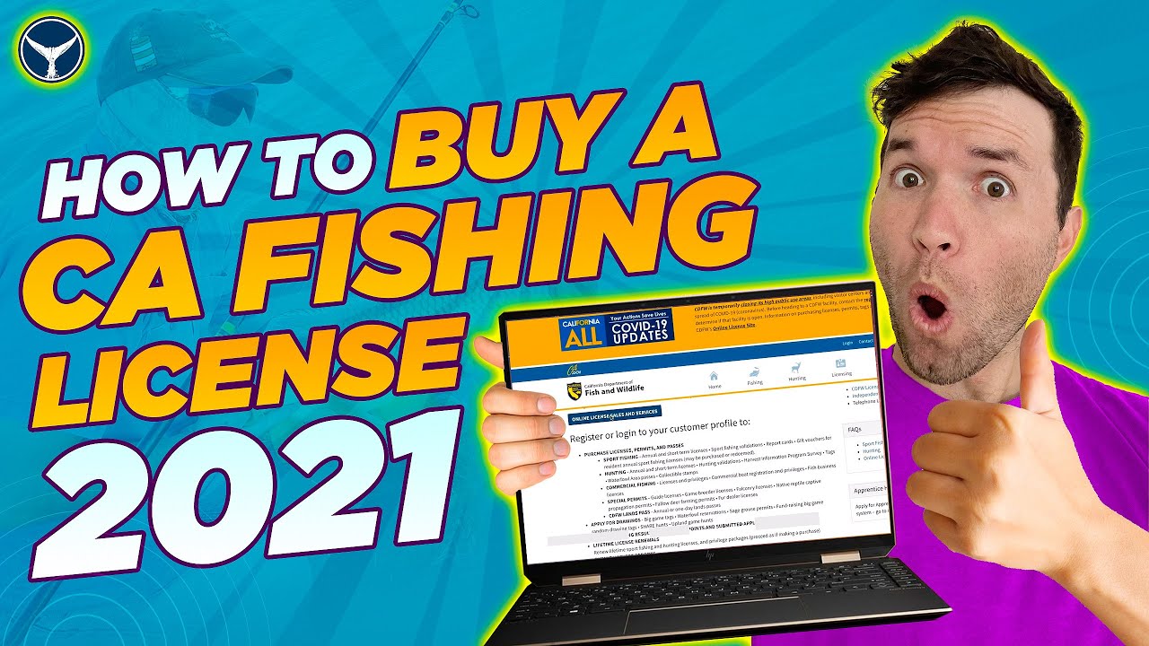 How To Buy A Fishing License In California For 2021