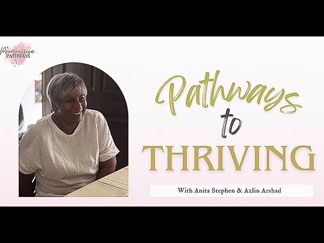 Tun Arshad Ayub's Legacy: Azlin Arshad on Grief, Resilience & Career Pivots | Pathways to Thriving