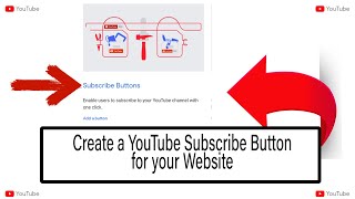 Create a YouTube Subscribe Button for your Website or Blog