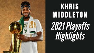 Best of Khris Middleton: 2021 NBA Playoffs Highlights