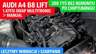 Audi A4 B8 Lift 1.8TFSi - Przegląd po przebiegu 288 tys km Układ paliwowy i upgrade sprzęgła/dwumasy