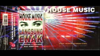 House Music Langsung Enak - Side A