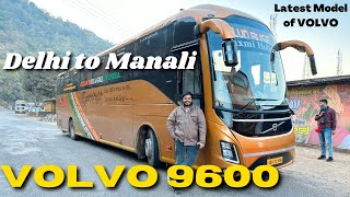 INDIA's First VOLVO 9600 Seater | Delhi to Manali BEST Bus | Laxmi Holidays VOLVO B8R 13.5m