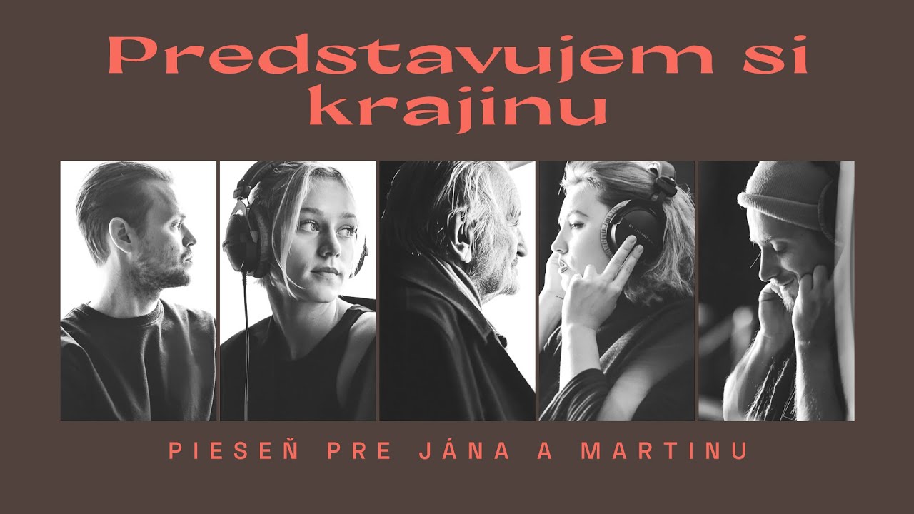 Predstavujem si krajinu (pieseň pre Jána a Martinu)