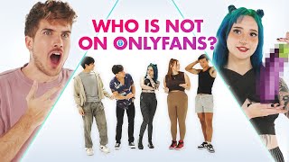 Who Is SECRETLY Not on OnlyFans?