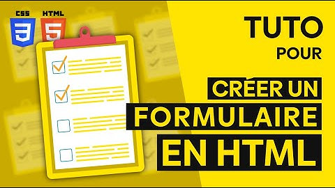 [Tuto] Créer un formulaire en HTML facilement