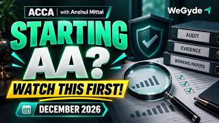 ACCA AA Orientation December 2026 | Exam Pattern, Study Plan and Answer Writing Strategy
