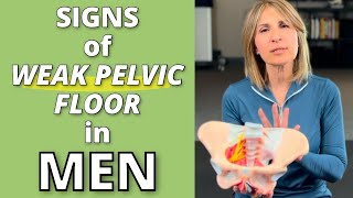 What Are The Signs Of A Weak Pelvic Floor In Men?