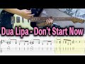 Dua Lipa - Don't Start Now by Funkyman + TABs