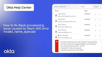 How to Fix Slack Provisioning Error - invalid_name_specials code 400  | Okta Support