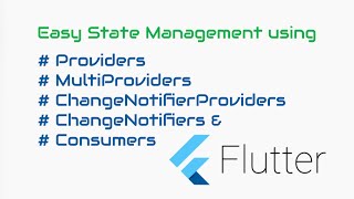 Googles Flutter Tutorial - Easy State Management using Providers in Flutter ()