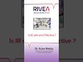 Is IR Safe and Effective?