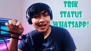 Trik Kreatif Bikin Status WhatsApp!