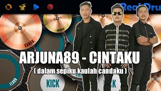 Arjuna89 - Cintaku ( dalam sepiku kaulah candaku) cover real drum