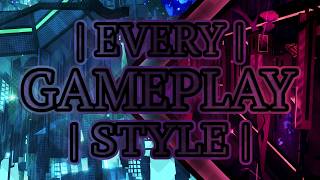 Every EToH Gameplay Style Explained (Text Commentary)