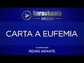 Karaokanta - Pedro Infante - Carta a Eufemia