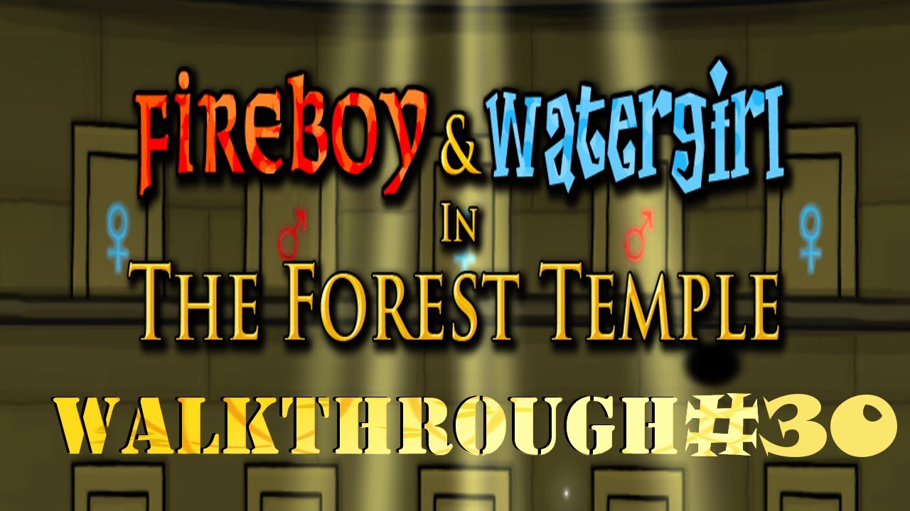 Fireboy and Watergirl in The Forest Temple Full Walkthrough 