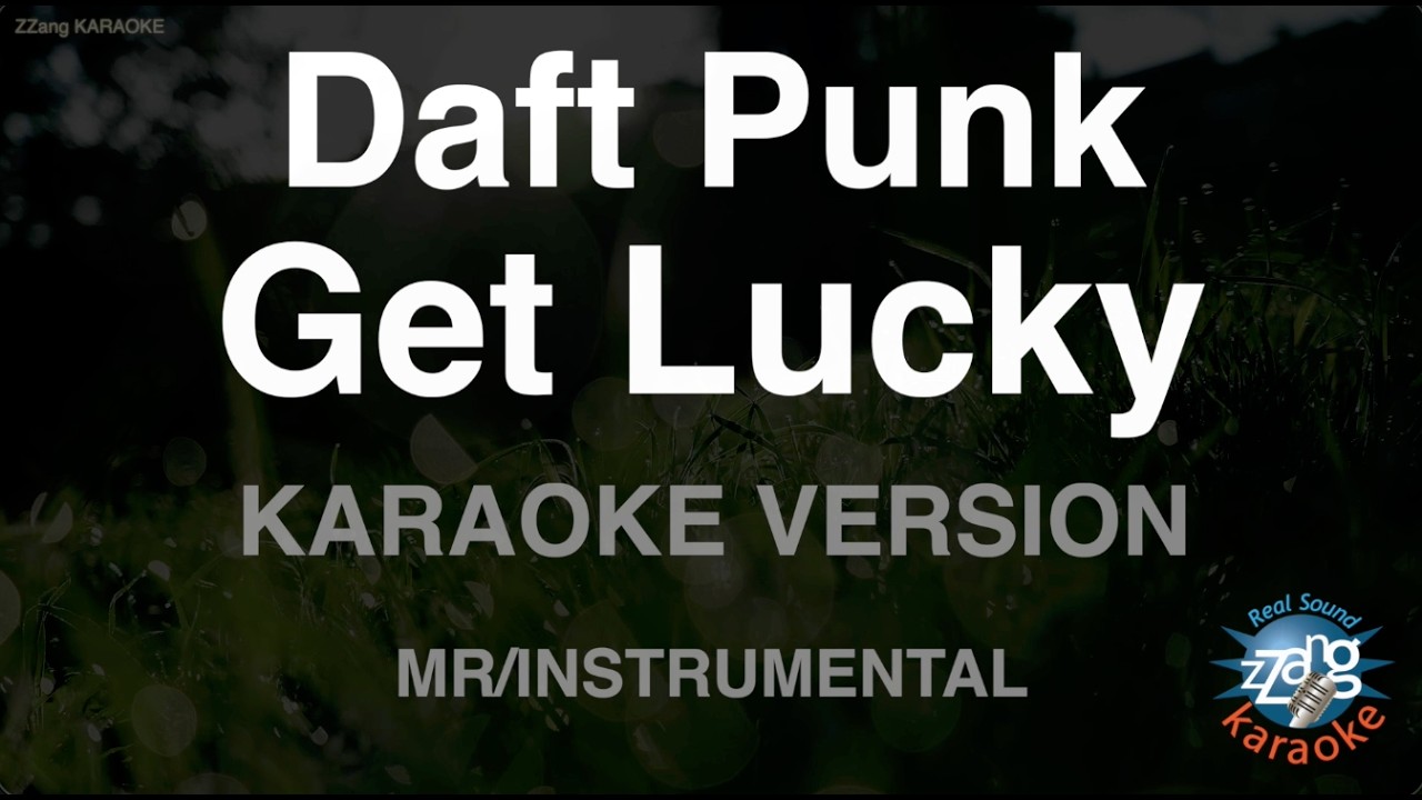 Daft Punk - Get Lucky (Feat. Pharrell Williams, Nile Rodgers