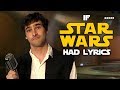 If the Star Wars "Cantina Song" Had Lyrics