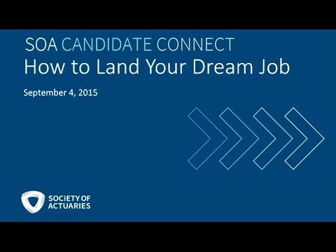 SOA Candidate Connect Webcast—How to Land Your Dream Job