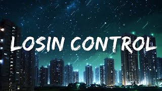 Russ - Losin Control | Top Best Song