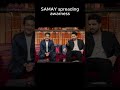 samay spreading awareness