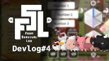 Farm Survival Log (FSL) - DevLog#4 - All about game design