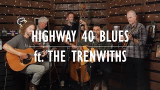 Highway 40 Blues by Ricky Skaggs | The Trenwiths and Keith Pereira