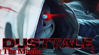 DUSTTALE The Murder (ReveX Remix) ORIGINAL VIDEO [Read the damn description]