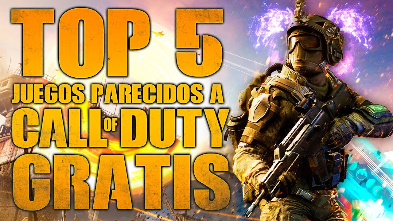 TOP 5 JUEGOS PARECIDOS A CALL OF DUTY GRATIS 🎮 byLion Tops ...