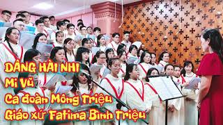 Video thumbnail of "Dâng Hài Nhi | Mi Vũ"