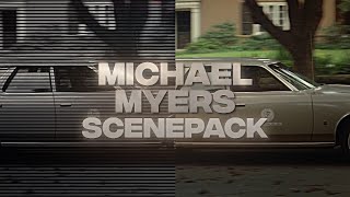 Michael Myers (Halloween 1978) | Scenepack 4K