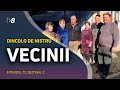 Vecinii. Dincolo de Nistru / 19.03.2022