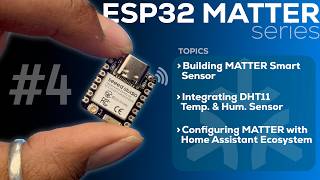 ESP32 Matter Tutorial #4 | Build Your Own Matter Sensor! XIAO ESP32-C6 + Home Assistant