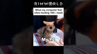 Having A Mix Of Every Mod Be Like - Rimworld