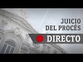El juicio del procés, en directo desde el Tribunal Supremo