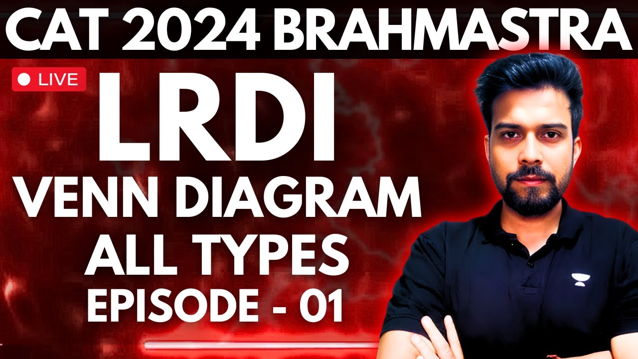 CAT 2024 LRDI Venn Diagram: Brahmastra Series | Ep 01 | Agni Mitra ...
