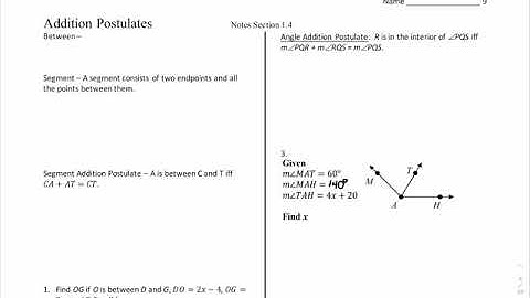 Geometry Notes 1.4 Addition Postulates