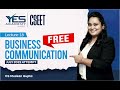 FREE CSEET Business Communication Online Classes for July 2022 (Lec18)|FREE CSEET LIVE Batch