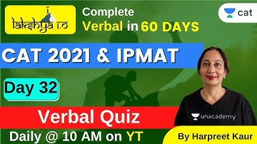 LAKSHYA 1.O | CAT 2021 & IPMAT | Verbal Quiz | Harpreet Kaur