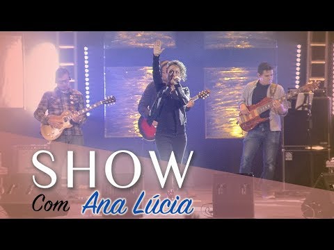 Show - Ana Lucia (23/06/18)  Cenáculo Canção Nova
